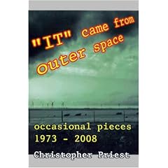 It Came from Outer Space: Occasional Pieces 1973-2008