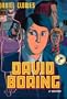 David Boring (Spanish Edition): David Boring (Bola Ocho/Eight Ball)