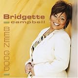 Revue Bridgette Campbell  / Been Good