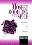 MOSFET Modeling With SPICE: Principles and Practice