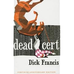 Dead Cert: 40th Anniversary Edition (The Dick Francis library)