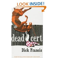 Dead Cert: 40th Anniversary Edition (The Dick Francis library)