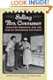 Selling Mrs. Consumer: Christine Frederick and the Rise of Household Efficiency