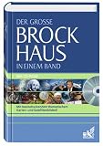 Der Grosse Brockhaus in einem Band. Mit beeindruckendem thematischem Karten- und Satellitenbildteil