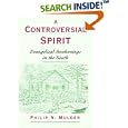 A Controversial Spirit: Evangelical Awakenings in the South (Religion in America) by  Philip N. Mulder
