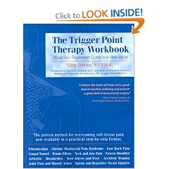 The Trigger Point Therapy Workbook: Your Self-Treatment Guide for Pain Relief