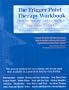 The Trigger Point Therapy Workbook: Your Self-Treatment Guide for Pain Relief