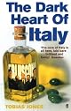 The Dark Heart of Italy