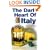 The Dark Heart of Italy: Travels Through Time and Space Across Italy