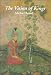 The Vision of Kings: Art and Experience in India