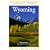 Compass American Guides Wyoming, Third Edition