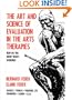 The Art and Science of Evaluation in the Arts Therapies: How Do You Know What's Working?