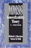 Generalizability Theory: A Primer (Measurement Methods for the Social Science)