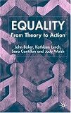 Equality: From Theory to Action