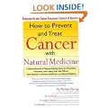 How to Prevent and Treat Cancer with Natural Medicine