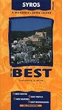 Syros: A Wonderful Greek Island (Only the Best)