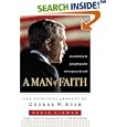 A Man of Faith: The Spiritual Journey of George W. Bush