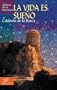 La vida es sue�o (Clasicos de la literatura series) (Spanish Edition)