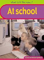 At School (What Is It Like Now?)