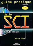 Revue Editions d'Organisation  / Guide pratique de la SCI (1Cédérom)