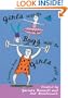 Girls Will Be Boys Will Be Girls: A Coloring Book