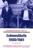 cover of Die Kinder von Golzow: Lebensläufe, 1980 (2 DVDs)