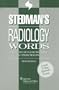 Stedman's Radiology Words: Includes Nuclear Medicine & Other Imaging (Stedman's Word Books)