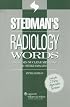 Stedman's Radiology Words: Includes Nuclear Medicine & Other Imaging (Stedman's Wordbooks)