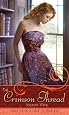 The Crimson Thread: A Retelling of "Rumpelstiltskin" (Once Upon a Time)