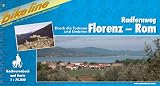  : Bikeline Radtourenbuch. Von Florenz nach Rom