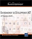 Environnement de d�veloppement .NET -.NET Framework. ADO.NET...
