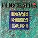 Love Is a House Image