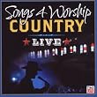 Songs 4 Worship: Country Live