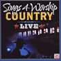 Songs 4 Worship: Country Live