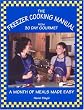 The Freezer Cooking Manual from 30 Day Gourmet: A Month of Meals Made Easy
