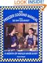 The Freezer Cooking Manual from 30 Day Gourmet: A Month of Meals Made Easy