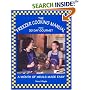 The Freezer Cooking Manual from 30 Day Gourmet: A Month of Meals Made Easy