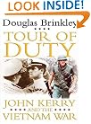 Tour of Duty : John Kerry and the Vietnam War