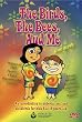 The Birds, the Bees and Me: For Girls