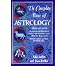 The Complete Book of Astrology