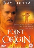 Point Of Origin [2002]