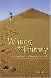 Writing the Journey: Essays, Stories, and Poems on Travel image