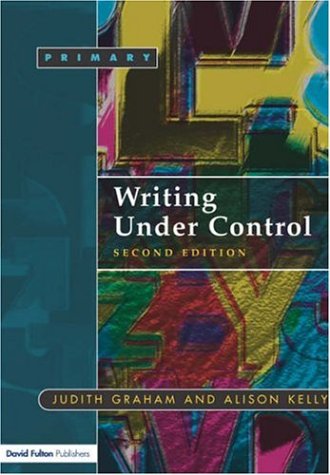 Childrens Toyshop  Children & Baby Books : Writing Under Control: Teaching Writing in the Primary School