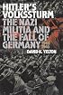 Hitler's Volkssturm: The Nazi Militia and the Fall of Germany, 1944-1945 (Modern War Studies)
