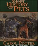  : Short History of Pets (CSU poetry series) (CSU poetry series) (CSU poetry series)