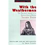 With the Weathermen: The Personal Journal of a Revolutionary Woman (Subterranean Lives)