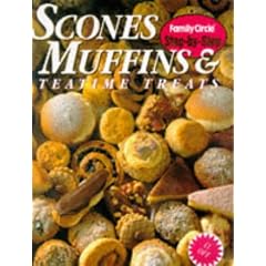 Scones, Muffins and Teatime Treats ("Family Circle" Step-by-step)