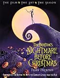 Tim Burton's Nightmare Before Christmas: The Film, the Art, the Vision