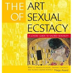The Art of Sexual Ecstasy