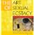The Art of Sexual Ecstasy